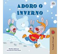 I Love Winter (Portuguese Book for Kids- Portugal)