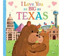 I Love You As Big As Texas