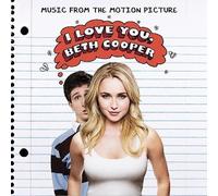 I Love You Beth Cooper by Soundtrack [Audio CD] NEUF