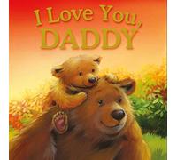 I Love You, Daddy
