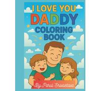 I Love You Daddy Coloring Book