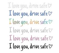 I Love You Drive Safe Lot de 6 autocollants et décalcomanies imperméables pour rétroviseur de voiture pour homme et femme