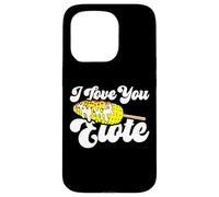 I Love You Elote Corn on The COB Funny Mexican Food Coque pour iPhone 15 Pro