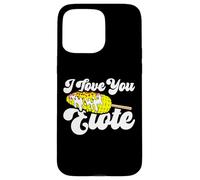 I Love You Elote Corn on The COB Funny Mexican Food Coque pour iPhone 15 Pro Max
