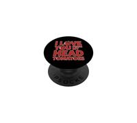 I Love You from My Head Tomatoes PopSockets PopGrip Adhésif