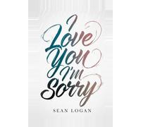I Love You, I'm Sorry