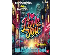 I Love You: Inmate Activity Book: Easy-to-Read Word Search - Art & Street Urban Art | 80 Puzzles | Jail & Prison Friendly | Includes a Heartfelt Message | Great for Gifts & Holidays (6x9)