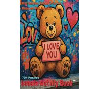 I Love You: Inmate Activity Book - Heartfelt Love & Missing You Themes | 70+ Puzzles | Jail & Prison Friendly | Includes a Special Message | Perfect for Gifts & Holidays (6x9)
