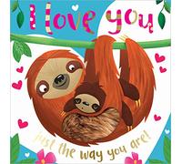 I Love You Just the Way You are
