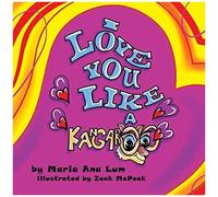 I Love You Like A Kangaroo