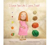 I Love You Like I Love...Fruit!