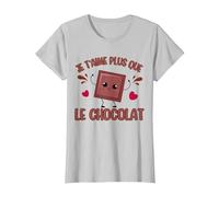 I Love You More Than Chocolate Chocolat Saint-Valentin T-Shirt, Femme, Argent, L