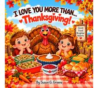 I Love You More Than… Thanksgiving