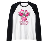 I Love You More The End I Win with Funny GNOME Valentine Manche Raglan