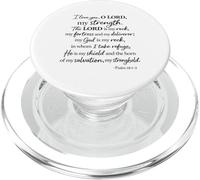I Love You O Lord My Strength Psaume 18:1 Écriture Faith God PopSockets PopGrip pour MagSafe