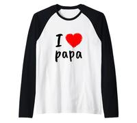 I Love You Papa T Shirt, Cool Happy Father's Day, Best Daddy Manche Raglan