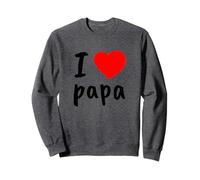 I Love You Papa T Shirt, Cool Happy Father's Day, Best Daddy Sweatshirt