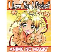 I Love You! Project - Anime No Magic [Import]