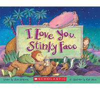I Love You, Stinky Face