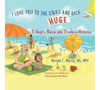 I Love You To The Stars And Back/Ti Voglio Bene alle Stelle e Ritorno
