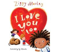 I Love You Too by Ziggy Marley [Hardback] NEUF