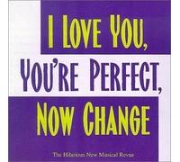 I Love You You're Perfect Now Change / O.C.R. I Love You You're Perfect Now Change / O.C.R.