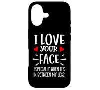 I Love Your Face Especially Between My Legs Valentine's Day Coque pour iPhone 17