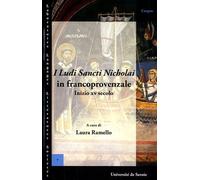 I Ludi Sancti Nicholai. Inizio XV Secolo