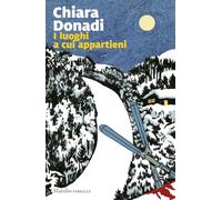 I luoghi a cui appartieni