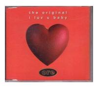 I LUV U BABY CD UK ORE 1994 6 TRACK RADIO VERSION B/W NO SWING MIX, DANCING DIVAZ CLUB MIX, TALL PAUL MIX, YOSH MIX AND ROC & KATO VS W.T & PIPPI (AGR8CD)