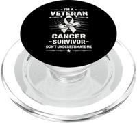 I’m a Veteran and a Cancer Survivor Don’t Underestimate Me PopSockets PopGrip pour MagSafe