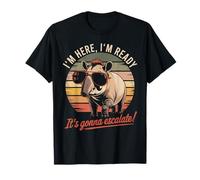 I’m Here I’m Ready It’s Gonna Escalate Retro Tapir T-Shirt