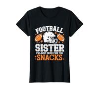 I’m Just Here for The Snacks Game Day Football Sister T-Shirt