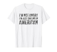 I’m Not Angry I’m Just Smiling in American for Men Women T-Shirt
