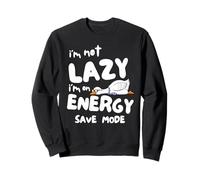 I’m Not Lazy, Funny Goose Energy Saving Mode Sweatshirt