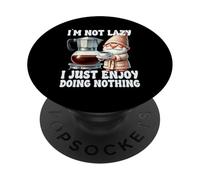 I`m Not Lazy I Just Enjoy Doing Nothing Funny Coffee Gnome PopSockets PopGrip Adhésif