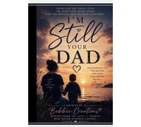 I’m Still Your Dad