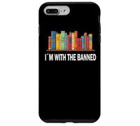 I’m with The Banned - Lecture Livres Littérature Liberté Coque pour iPhone 7 Plus/8 Plus