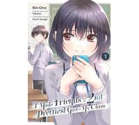 I Made Friends with the Second Prettiest Girl in My Class, Vol. 1 – Yen Press