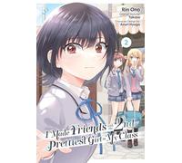 I Made Friends with the Second Prettiest Girl in My Class, Vol. 2 – Yen Press