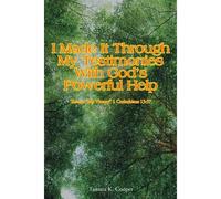 I Made It Through My Testimonies With God's Powerful Help