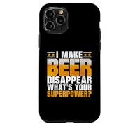 I Make Beer Disappear What's Your Superpower? Dad Coque pour iPhone 11 Pro