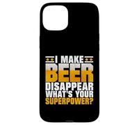 I Make Beer Disappear What's Your Superpower? Dad Coque pour iPhone 15 Plus