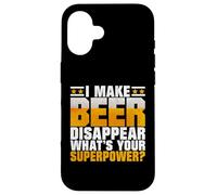 I Make Beer Disappear What's Your Superpower? Dad Coque pour iPhone 16