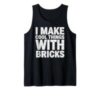 I Make Cool Things with Bricks Brickmaker Maçonnerie Brickwork Débardeur