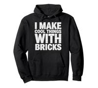 I Make Cool Things with Bricks Brickmaker Maçonnerie Brickwork Sweat à Capuche