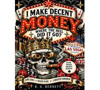 I Make Decent Money - Where the Hell Did It Go?