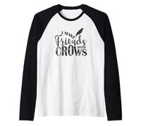 I Make Friends with Crows Corbeau Oiseau Corbeau Manche Raglan