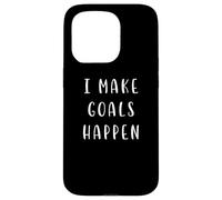 I Make Goals Happen Déclaration de réussite Accomplish Success Coque pour iPhone 15 Pro