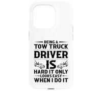 I Make it Easy Camion de remorquage Amusant pour Homme et Femme Coque pour iPhone 15 Pro